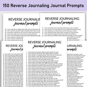 May include: A set of three black and white printable journal prompts with the title "150 Reverse Journaling Journal Prompts". The prompts are designed to help you reflect on your accomplishments and positive experiences.