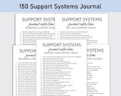 150 Support Systems Journal Prompts , Printable, Journal, Minimalist, Reflections, Emotional Support, Emotional Wellness, Mental Clarity