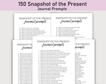 150 Snapshot of the Present Journal Prompts, Printable, Journal, Minimalist, Reflections, Personal Growth, Being Present, Mindfulness