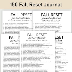 Könnte beinhalten: Eine Sammlung weißer Papierblätter mit dem Titel 150 Fall Reset Journal, die schwarzen gedruckten Text mit verschiedenen Reflexionsfragen enthalten, kategorisiert nach Themen wie Refocus Before the Year End, Embrace the Season und Falling Into a New Season.