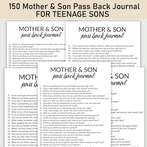 May include: A printable journal with the title "Mother & Son Pass Back Journal" for teenage sons. The journal contains 150 prompts for mothers and sons to share their thoughts and feelings with each other.