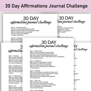 May include: A stack of white paper journals with the text "30 Day Affirmations Journal Challenge" in black script. Each journal page lists daily affirmations and prompts for self-reflection and personal growth.