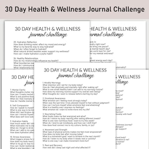 May include: A stack of white paper sheets with the text "30 Day Health & Wellness Journal Challenge" in black. The journal pages contain prompts for self-reflection on health and wellness topics.