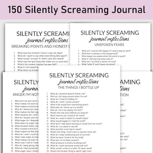 Puede incluir: Un conjunto de páginas de diario blancas con preguntas de reflexión. El título "150 Silently Screaming Journal" está en la parte superior. Las páginas incluyen secciones como "Puntos de ruptura" y "Miedos no expresados", ofreciendo preguntas introspectivas.