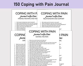 150 Coping with Pain Journal, Printable Journal, Healing, Strength, Chronic Pain Journal, Emotional, Physical Pain Management, Chronic Pain