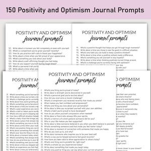 Puede incluir: Una pila de páginas de diario blancas con el texto "Positivity and Optimism Journal Prompts" en escritura negra. La página superior muestra "150 Positivity and Optimism Journal Prompts" en una pancarta rosa.