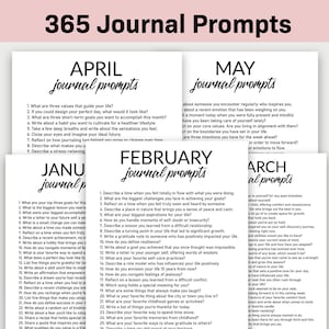 May include: A stack of journal prompt pages with the title "365 Journal Prompts." The pages are organized by month, with prompts for April, May, February, and March. The pages are white with black text.