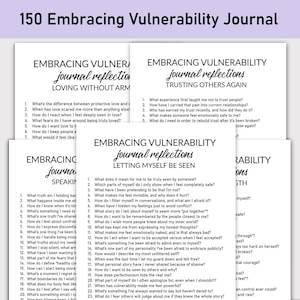 May include: A pile of white journal pages with prompts for self-reflection. The journals are titled "Embracing Vulnerability" and include prompts about love, trust, and self-discovery. The text "150 Embracing Vulnerability Journal" is at the top.