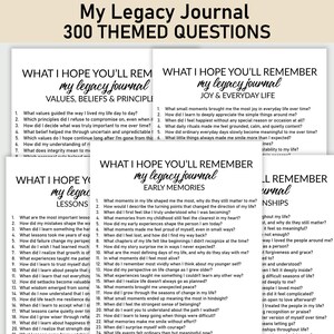 Puede incluir: Un conjunto de hojas de papel blancas tituladas My Legacy Journal 300 Themed Questions. Las páginas presentan texto negro con encabezados como Values, Beliefs & Principles, Joy & Everyday Life, Early Memories y Lessons, listando preguntas numeradas.
