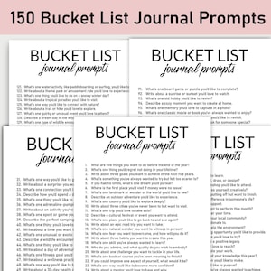 May include: A printable bucket list journal with prompts for things to do, places to visit, and experiences to have. The journal is divided into sections with headings like "Bucket List Journal Prompts".
