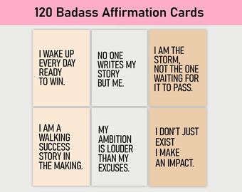 120 Badass Affirmation Cards, Printable, Journal, Minimalist, Self Care, Mental Health, Reflections, Positive Affirmations, Vision Board
