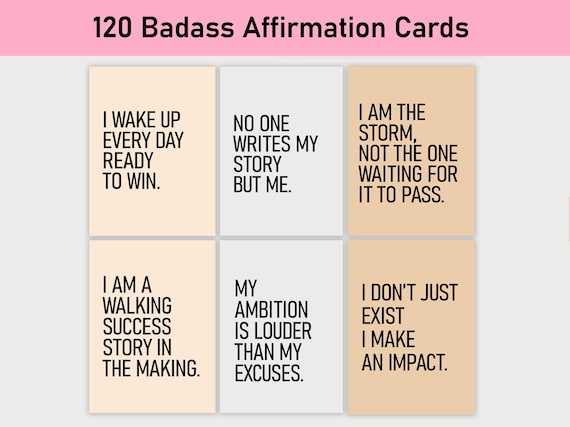 120 Badass Affirmation Cards, Printable, Journal, Minimalist, Self Care, Mental Health, Reflections, Positive Affirmations, Vision Board