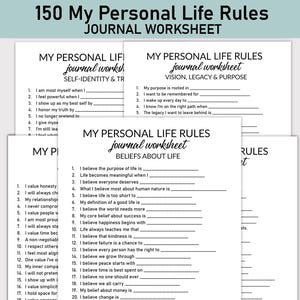 May include: A stack of white journal worksheets with the text "150 My Personal Life Rules" and "Journal Worksheet" in a handwritten font. The worksheets are categorized by topics such as "Self-Identity & Truth" and "Beliefs About Life".