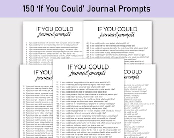 150 If You Could Journal Prompts , Printable, Journal, Minimalist, Reflections, If questions, Fun Prompts, Gratitude, Challenges