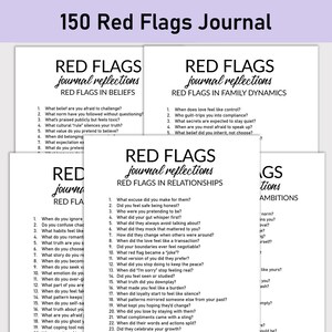 May include: A stack of white journals with the text "150 Red Flags Journal" at the top. Each journal has a different subtitle: "Red Flags in Beliefs", "Red Flags in Family Dynamics", "Red Flags in Relationships".