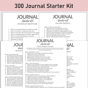 May include: A set of white paper journal starter kits with black text. Each kit contains prompts for self-reflection, covering topics such as gratitude, self-worth, and emotional awareness. The kits are designed to guide users through journaling exercises.