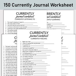 以下が含まれることがあります： 黒いテキストが書かれた白い紙のワークシートの束。「Currently Journal Worksheet」というタイトルで、「Currently Listening To」や「Currently Feeling」など、自己反省のためのプロンプトが含まれています。