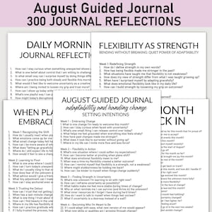 Pode incluir: Um diário imprimível em preto e branco com o título "August Guided Journal 300 Journal Reflections". O diário é dividido em três seções: "Daily Morning Journal Reflections", "Flexibilidade como força" e "When Planning Embracing Change". Cada seção tem uma lista de prompts para autorreflexão.