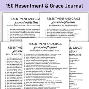 Op de afbeelding: Een stapel journaalpagina's met de titel "150 Resentment & Grace Journal". Elke pagina bevat vragen voor zelfreflectie over wrok, genezing en het dagelijks leven. De pagina's zijn wit met zwarte tekst.