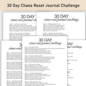 May include: A stack of white paper pages with the text "30 Day Chaos Reset Journal Challenge" in black script. Each page contains prompts for self-reflection, designed to promote mindfulness and reduce stress. The pages are arranged in a layered format.
