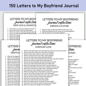 May include: A stack of white paper journals with the title "150 Letters to My Boyfriend Journal" at the top. Each journal has a different subtitle, such as "Deep Love & Connection" and "Everyday Love", with prompts.