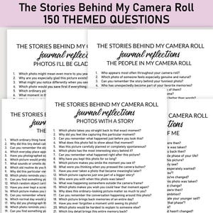 May include: A set of white paper sheets featuring black text titled The Stories Behind My Camera Roll 150 Themed Questions. The pages contain lists of journal reflection prompts categorised by themes such as Photos With A Story and The People In My Camera Roll.