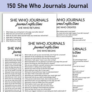 May include: A stack of journal pages titled "She Who Journals" with prompts for self-reflection. The journals are designed to encourage introspection and personal growth, with questions about emotions, experiences, and inner thoughts. The pages are white with black text.
