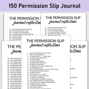 Può includere: Un diario stampabile con 150 spunti per la riflessione personale. Il diario è intitolato "The Permission Slip Journal Reflections".