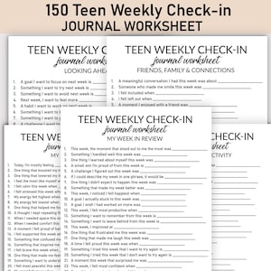 May include: A stack of white paper worksheets with the text "150 Teen Weekly Check-in Journal Worksheet." The worksheets are designed for teens to reflect on their week, with prompts for self-assessment and goal setting.