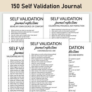 Könnte beinhalten: Ein Stapel weißer Journalseiten mit Fragen zur Selbstreflexion. Der Titel "150 Self Validation Journal" steht oben. Die Seiten haben Überschriften wie "Meine eigene Quelle des Trostes sein" und "Ich bin genug, so wie ich bin."