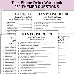 May include: A stack of white paper worksheets titled "Teen Phone Detox Workbook" with 150 themed questions. The worksheets have fill-in-the-blank prompts about phone usage, goals, and habits. The text is in black.