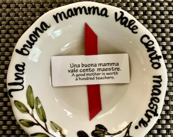 Italian proverb:  Una buona mamma vale cento maestre