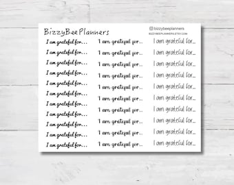 I  Am Grateful For...Script Stickers- Gratitude Stickers- Gratitude Planner Stickers- Script Stickers