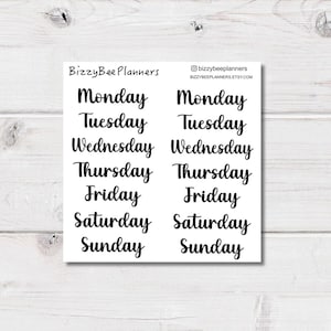 May include: A white sticker sheet featuring two columns of black text listing the days of the week from Monday to Sunday in a cursive script. The top left corner displays the text BizzyBeePlanners, and the top right shows social media info.