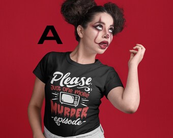 True Crime Show Shirts & Sweatshirts | Fall Shirts | Winter Shirts