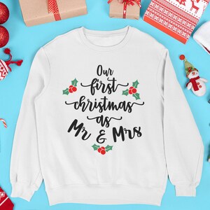 Our First Christmas as Mr and Mrs Christmas Sweater