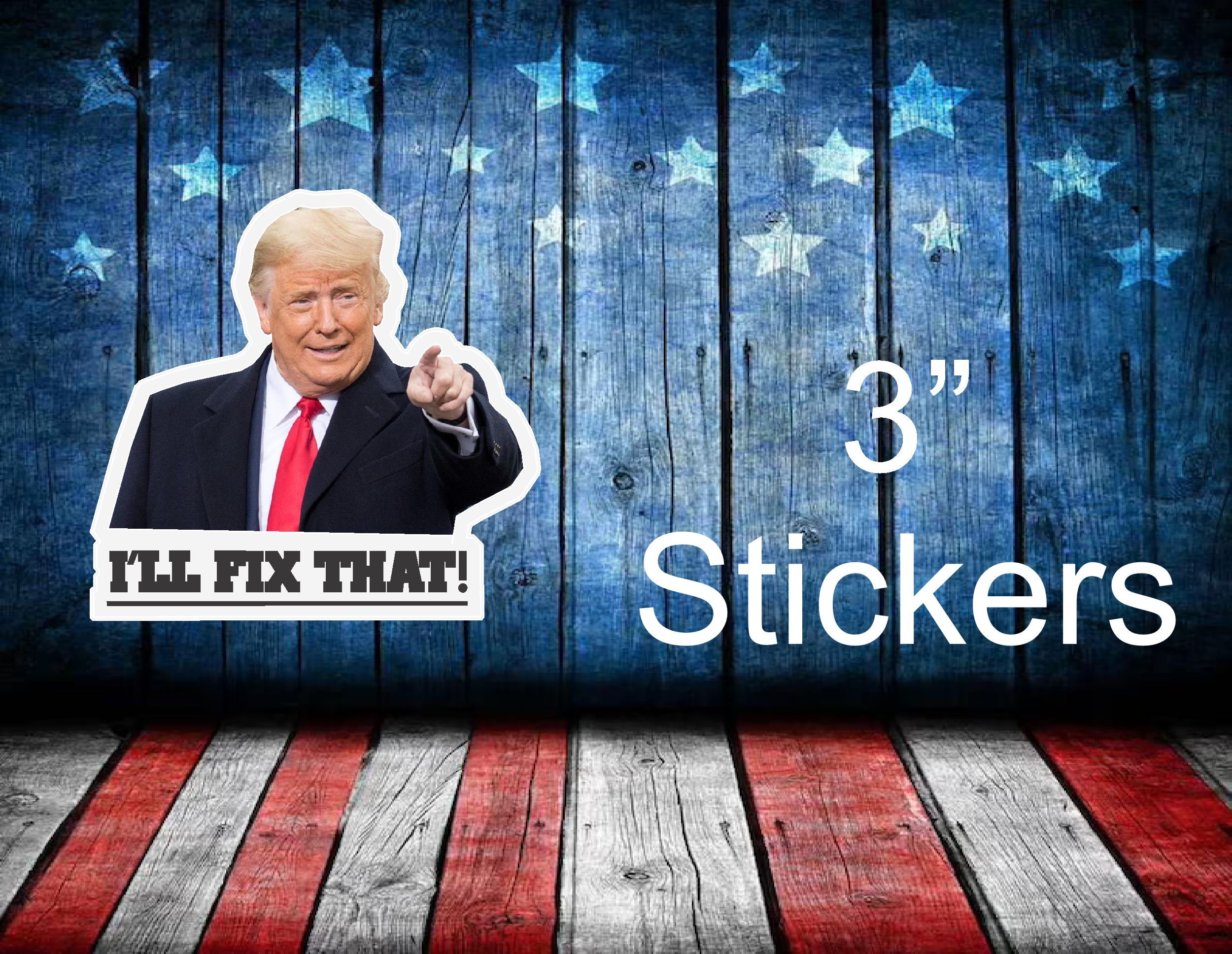 Trump I'll Fix That Trump Stickers Stickers Funny - Etsy Trump I'll Fix That Trump Stickers Stickers Funny - Etsy