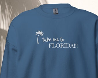 Take me to Florida TTPD Sweatshirt Florida!!! Taylor Swift Florence Machine Tortured Poets Gift Concert Outfit Eras Tour Swiftie shirt