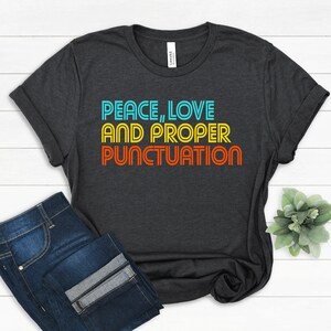 English Teacher Shirt, Punctuation Grammar Tee, Teacher Gift