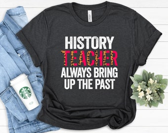 Camiseta de profesor de historia, regalo divertido