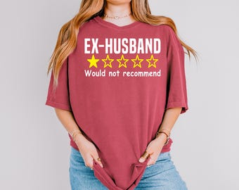 Funny Divorce Party T-Shirt: Ex-Husband Break Up Quote