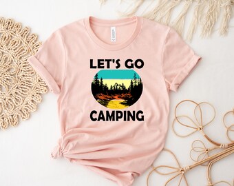Camping Mountain Hiking Shirt, Forest Themed Shirt, Tree Shirt, Adventure Tees , Lets Go Camping Shirt, Wildlife Tee, Wilderness, Pine Tree