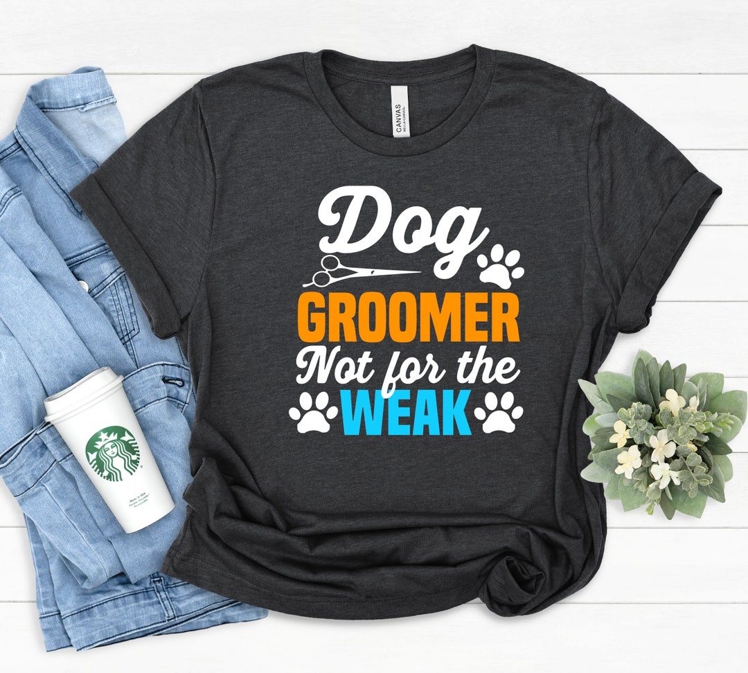 Love Dog Grooming Tshirt, Dog Groomer Gift,pup Groomer,dog Spa, Dog
