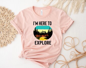 Explore Nature Adventure Tee Shirt, Camping Mountain Hiking Shirt, Forest Themed Shirt, Tree Shirt, Wildlife Tee, Wilderness, Pine Tree