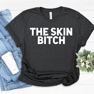 Skincare Unisex T-shirt: Dermatology, Esthetician Tee