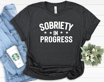 Sober AF T-Shirt: Recovery Gift, 12 Step Tee, Anonymous Recovery Shirts, Sobriety Gifts