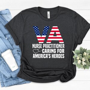 VA Nurse Shirt: Military Veteran Nursing School Gift