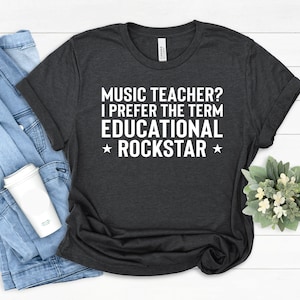 Music Shirt, Music Lover Shirt, teacher Rockstar, Concert Girl, Music teacher Gift, Music teacher shirt, Gift for musician, women Music Tee
