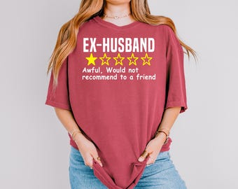 Funny Divorce Party T-Shirt: Ex-Husband Break Up Quote
