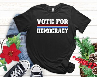 Politische Hemden, Democracy Shirt, Demokrat Shirt, Roe v Wade Shirt, Verteidigen der Democracy, Abstimmung 2024 T-Shirt, Frauenrechte Gleichheit Shirt,Liberal